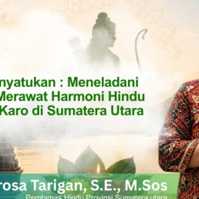 Learning from Sri Rama : Building Hindu Unity Through Dharma in North Sumatra
